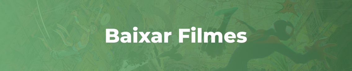 Baixar Filmes - Baixe lançamentos de Filmes e Series Torrent em HD